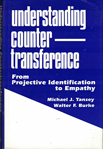 Imagen de archivo de Understanding Countertransference : From Projective Identification to Empathy a la venta por Better World Books