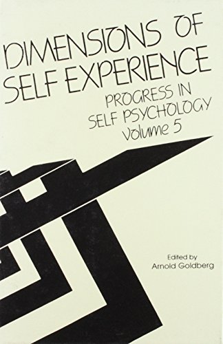9780881630862: Progress in Self Psychology, V. 5: Dimensions of Self-Experience