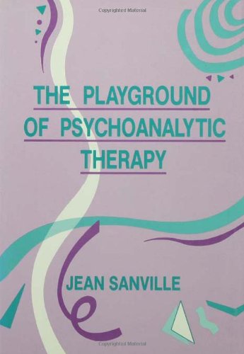 Imagen de archivo de The Playground of Psychoanalytic Therapy a la venta por Valley Books