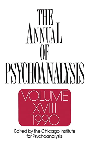 Imagen de archivo de The Annual of Psychoanalysis, Volume XVIII (1990) a la venta por Tiber Books