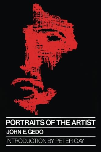 Stock image for Portraits of the Artist: Psychoanalysis of Creativity and its Vicissitudes for sale by SecondSale