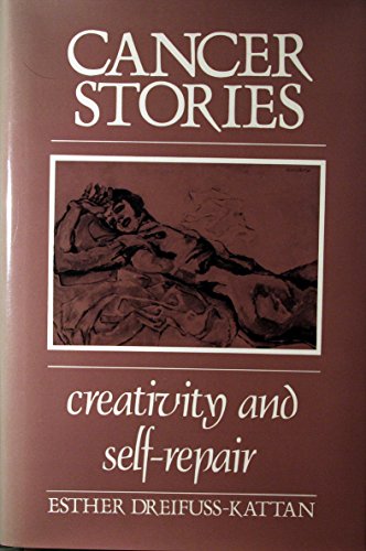 9780881631135: Cancer Stories: Creativity and Self-repair