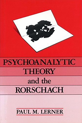 Beispielbild fr Psychoanalytic Theory and the Rorschach zum Verkauf von Better World Books