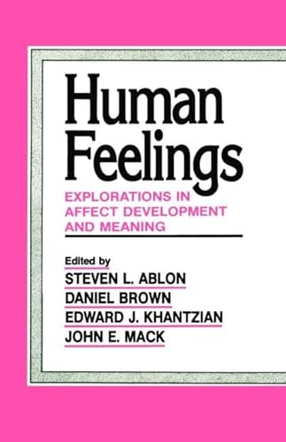 Stock image for Human Feelings: Explorations in Affect Development and Meaning for sale by Chiron Media