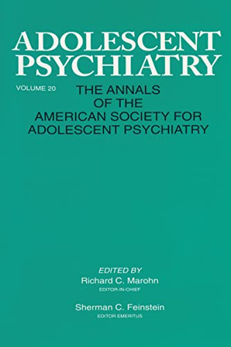 9780881631944: Adolescent Psychiatry, V. 20: Annals of the American Society for Adolescent Psychiatry