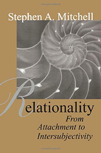 Beispielbild fr Relationality: From Attachment to Intersubjectivity (Relational Perspectives Book Series) zum Verkauf von BooksRun