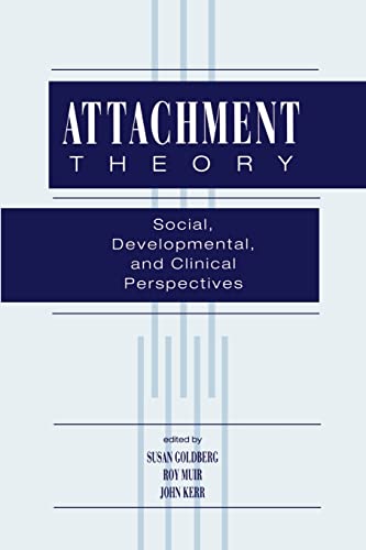 9780881633290: Attachment Theory: Social, Developmental, and Clinical Perspectives