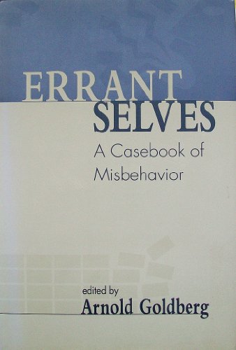 Imagen de archivo de Errant Selves: A Casebook of Misbehavior a la venta por Open Books