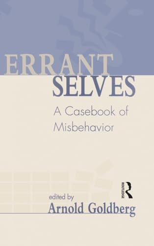 Stock image for Errant Selves: A Casebook of Misbehavior for sale by Open Books