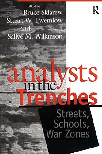 9780881633450: Analysts in the Trenches: Streets, Schools, War Zones