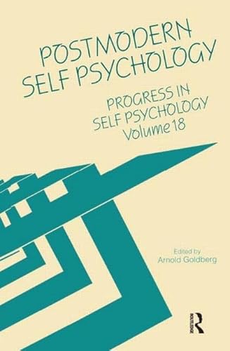 Imagen de archivo de Progress in Self Psychology, V. 18 : Postmodern Self Psychology a la venta por Better World Books