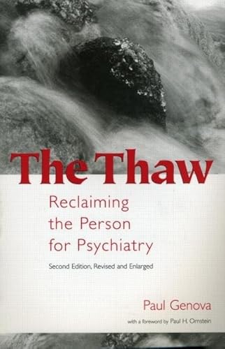 Imagen de archivo de The Thaw: Reclaiming the Person for Psychiatry a la venta por Yes Books