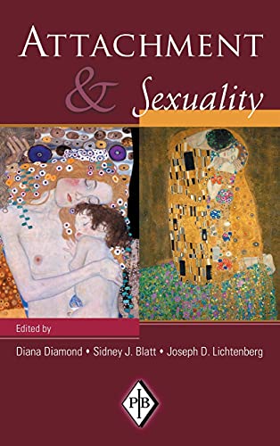 9780881634662: Attachment and Sexuality (Psychoanalytic Inquiry Book Series)