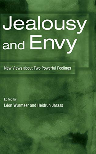 9780881634709: Jealousy and Envy: New Views about Two Powerful Feelings (Psychoanalytic Inquiry Book Series)