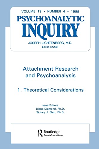 Stock image for 19: Attachment Research and Psychoanalysis: Theoretical Considerations Pt. 1 (Psychoanalytic Inquiry) for sale by Chiron Media