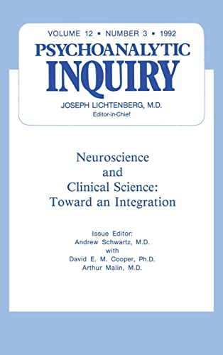 Stock image for Neuroscience: Psychoanalytic Inquiry, 12.3 for sale by Chiron Media