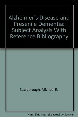 9780881644920: Alzheimer's Disease and Presenile Dementia: Subject Analysis With Reference Bibliography