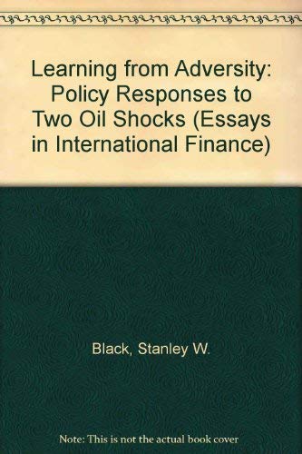 Stock image for Learning From Adversity: Policy Responses to Two Oil Shocks. Essays in International Finance No. 160 for sale by Zubal-Books, Since 1961