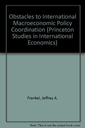 9780881652369: Obstacles to International Macroeconomic Policy Coordination