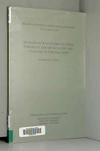 9780881652604: (Ir)Relevance of Currency-Crisis Theory to the Devaluation and Collapse of the Thai Baht (Princeton Studies in International Economics)