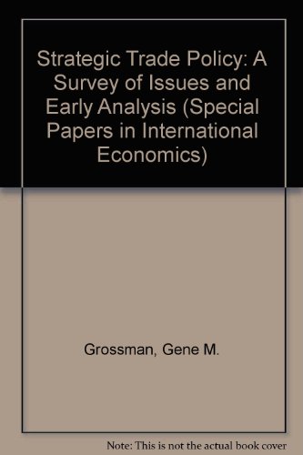 9780881653045: Strategic Trade Policy: A Survey of Issues and Early Analysis (SPECIAL PAPERS IN INTERNATIONAL ECONOMICS)