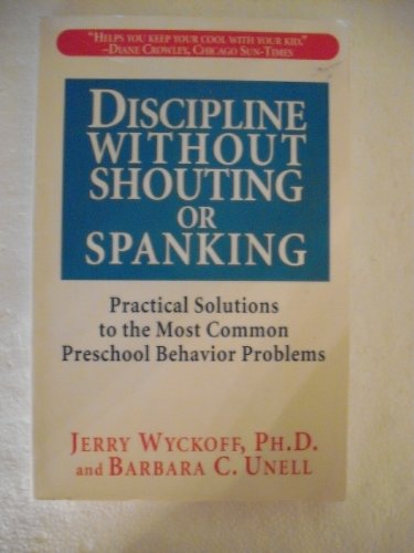 9780881660197: Discipline Without Shouting or Spanking : Practical Options for Parents of Preschoolers