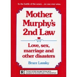 9780881660845: Mother Murphy's 2nd law: Love, sex, marriage, and other disasters