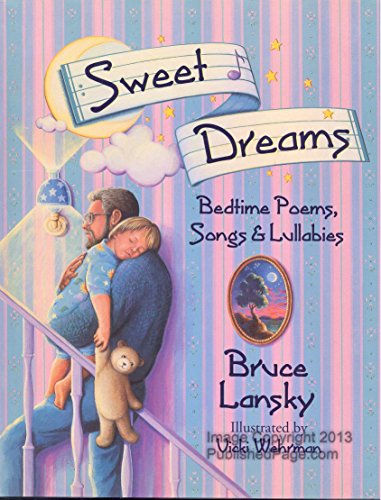 Stock image for Sweet Dreams, Bedtime Poems, Songs & Lullabies for sale by Alf Books