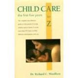 9780881662740: Child Care A to Z: The First Five Years