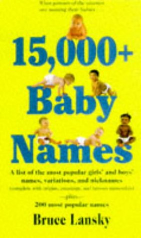 Imagen de archivo de 15,000+ Baby Names a la venta por ThriftBooks-Dallas