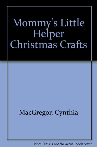 Imagen de stock para Mommy's Little Helper Christmas Crafts
