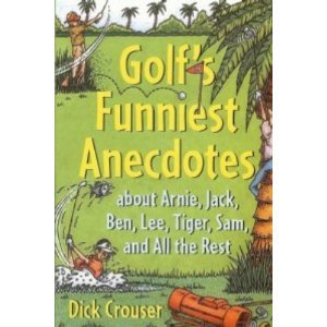 Stock image for Golf's Funniest Anecdotes for sale by Wonder Book