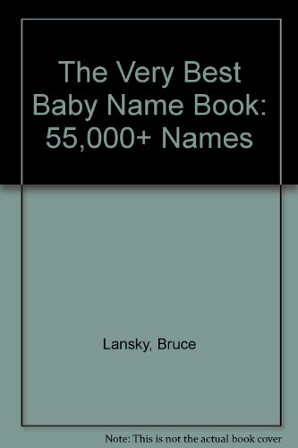 Beispielbild fr Very Best Baby Name Book zum Verkauf von Better World Books: West