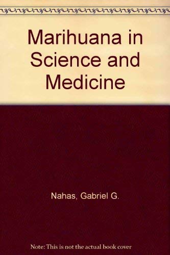 9780881670141: Marihuana in Science and Medicine