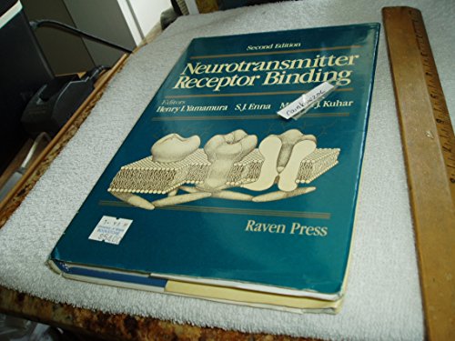 Neurotransmitter Receptor Binding (9780881670271) by Yamamura, Henry I.; Enna, S. J.
