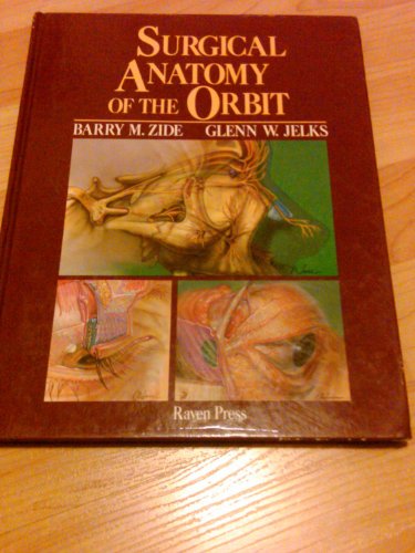 Stock image for Surgical Anatomy of the Orbit for sale by Bulk Book Warehouse