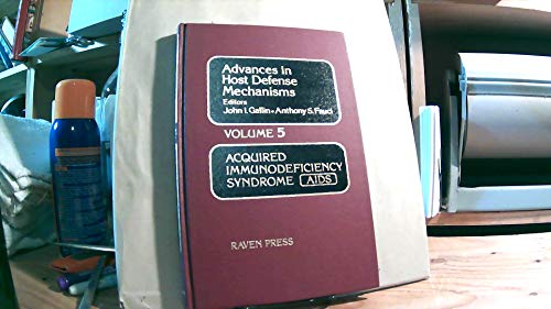 ACQUIRED IMMUNODEFICIENCY SYNDROME (AIDS) [Adv Host Defense Mechanisms Vol 5]