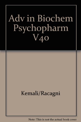 9780881671100: Chronic Treatments in Neuropsychiatry (Advances in Biochemical Psychopharmacolog, Volume 40y)