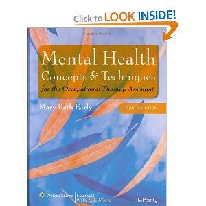 9780881672534: Mental health concepts and techniques for the occupational therapy assistant