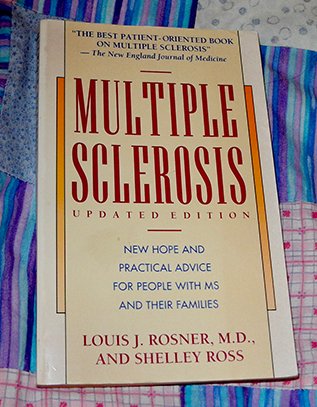 Stock image for Multiple sclerosis: A guide for patients and their families for sale by ThriftBooks-Atlanta