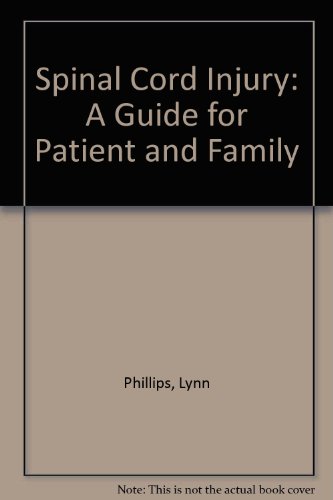 Stock image for Spinal Cord Injury: A Guide for Patient and Family for sale by HPB-Emerald