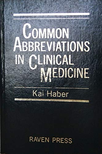 Common Abbreviations in Clinical Medicine.