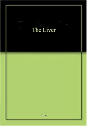 Stock image for The Liver: Biology and pathobiology for sale by dsmbooks
