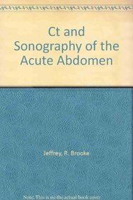 Beispielbild fr Ct and Sonography of the Acute Abdomen zum Verkauf von P.C. Schmidt, Bookseller