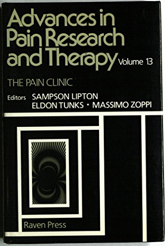 Stock image for The Pain Clinic (Advances in Pain Research & Therapy) for sale by Irish Booksellers