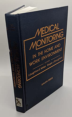 Beispielbild fr Medical Monitoring in the Home and Work Environment zum Verkauf von Better World Books