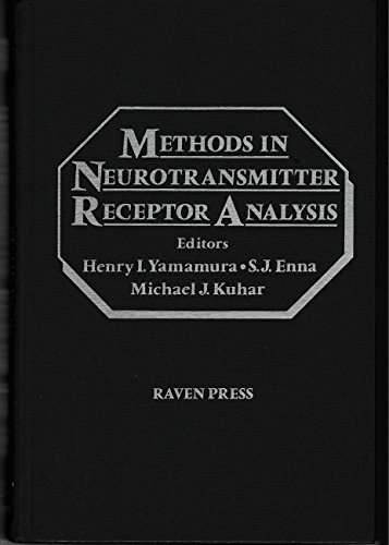 Methods in Neurotransmitter Receptor Analysis (9780881676099) by Yamamura, Henry I.; Enna, S. J.