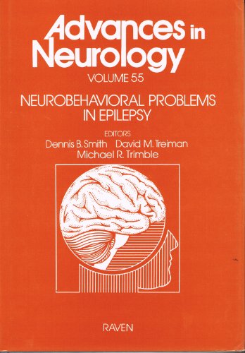 Stock image for Neurobehavioral Problems in Epilepsy (Advances in Neurology) (Vol 55) for sale by K & L KICKIN'  BOOKS