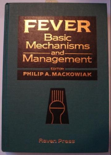 Beispielbild fr Fever: Basic Mechanisms and Management zum Verkauf von HPB-Red