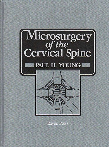 Imagen de archivo de Microsurgery of the Cervical Spine a la venta por ThriftBooks-Dallas